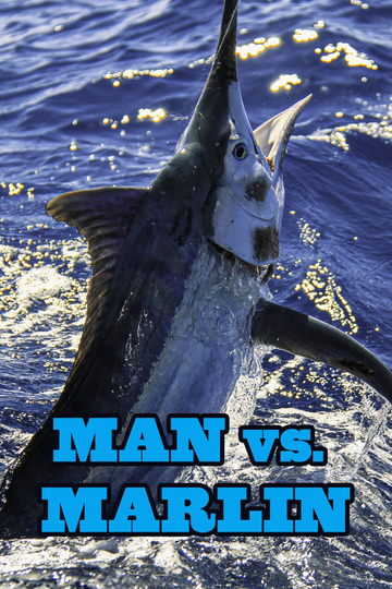 Man vs. Marlin