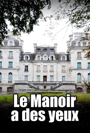 Le manoir a des yeux Poster