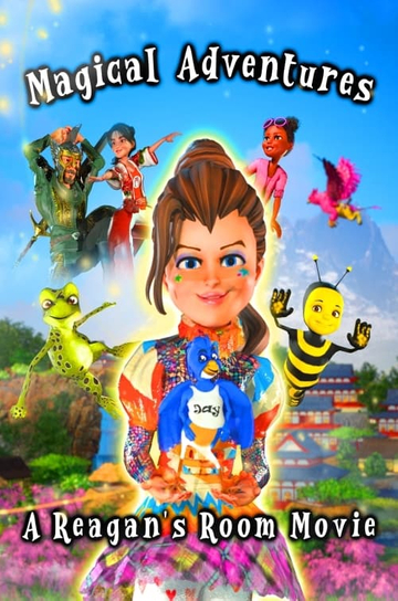 Magical Adventures: A Reagans Room Movie Poster