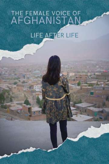 The Female Voice Of Afghanistan: Life After Life Poster