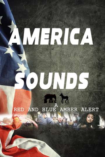 America Sounds: A Red and Blue Amber Alert Poster