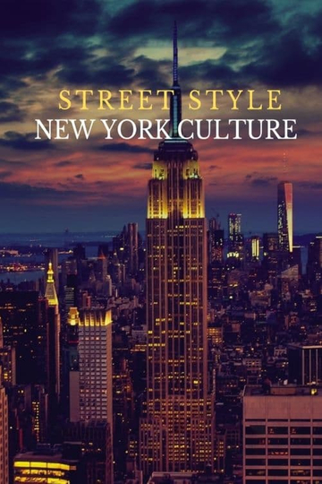 Street Style: A New York Culture