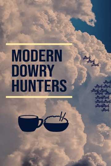 Modern Dowry Hunters Poster