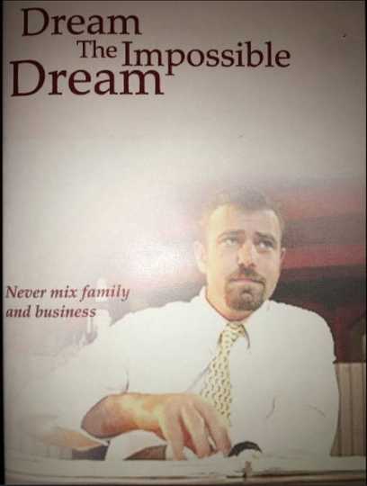 Dream the Impossible Dream