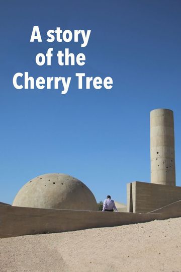 A Story of the Cherry Tree Poster