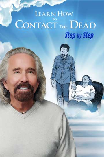 Learn How to Contact the Dead Step by Step Poster