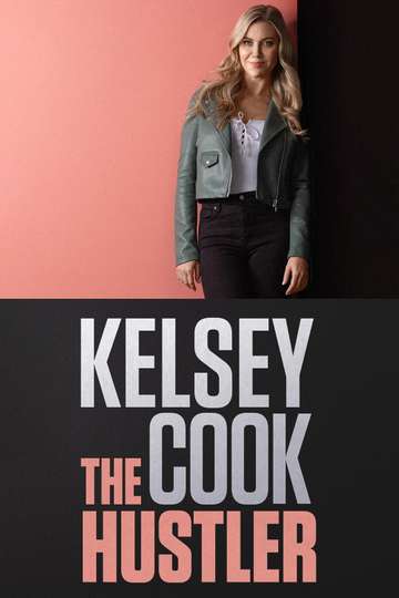 Kelsey Cook: The Hustler Poster