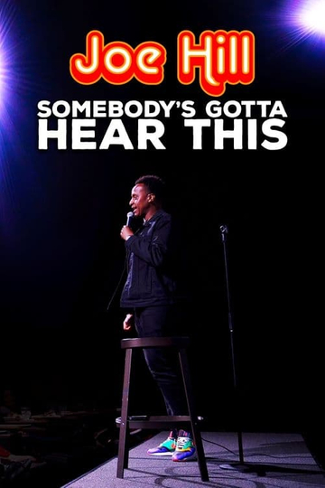 Joe Hill: Somebody's Gotta Hear This Poster