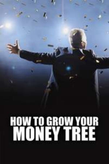 How To Grow Your Money Tree Poster