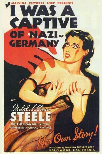 I Was a Captive of Nazi Germany Poster