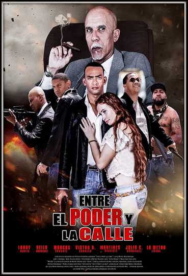 Entre el Poder y la Calle Poster