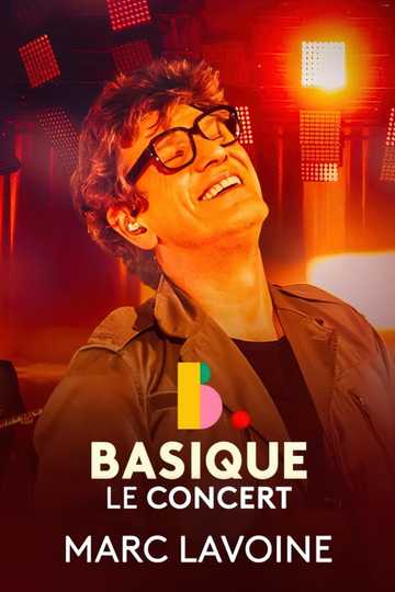 Marc Lavoine - Basique, le concert Poster