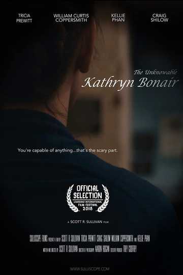 The Unknowable Kathryn Bonair Poster