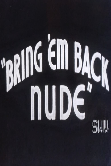 Bring 'Em Back Nude