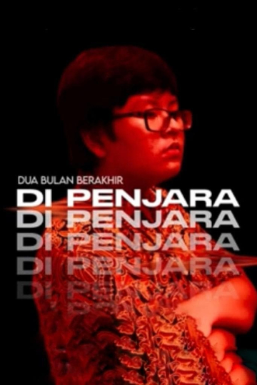 Dua Bulan Berakhir Di Penjara Poster