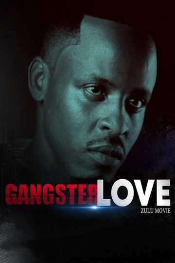 Gangster Love Poster