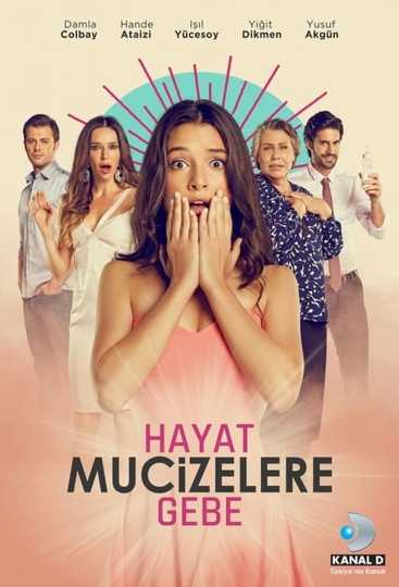 Hayat Mucizelere Gebe Poster