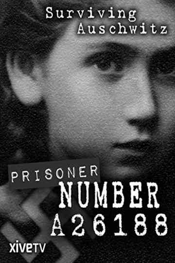 Prisoner Number A26188: Henia Bryer poster