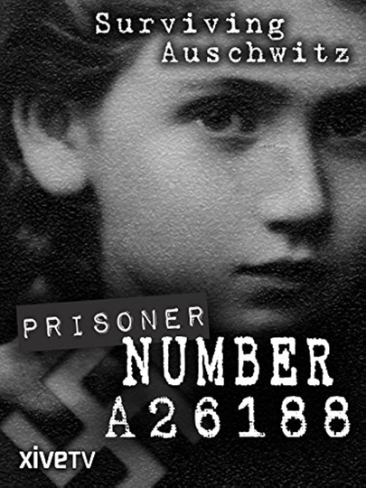 Prisoner Number A26188: Henia Bryer Poster