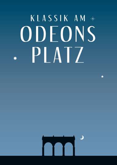 Klassik am Odeonsplatz 2016 Poster