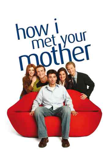 How I Met Your Mother poster