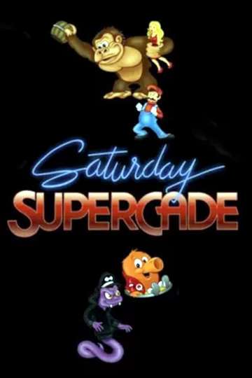 Saturday Supercade Poster