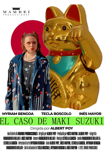 El Caso de Maki Suzuki