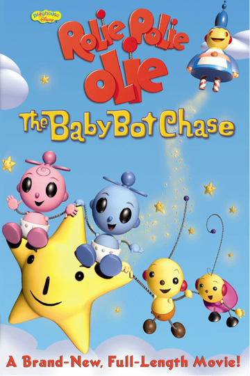 Rolie Polie Olie: The Baby Bot Chase Poster