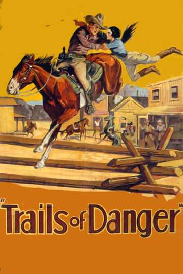 Trails of Danger