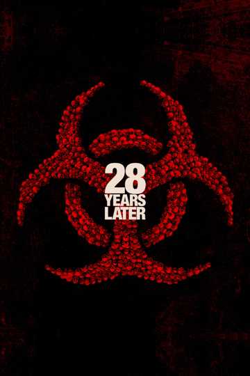 28 Years Later poster