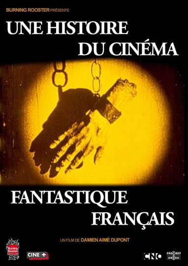 The Story of French Fantasy Cinema Poster