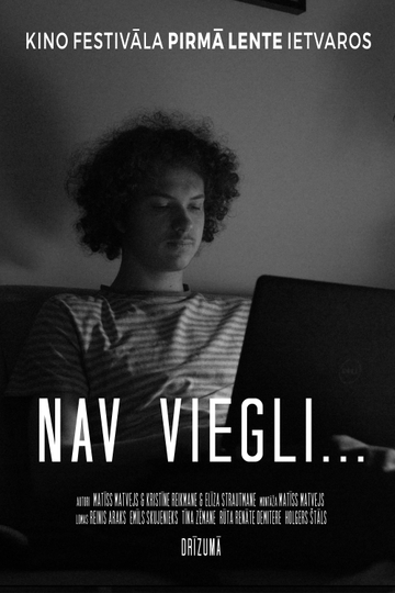 Nav viegli...