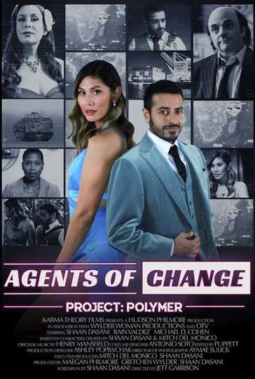 Agents of Change, Project: Polymer Poster