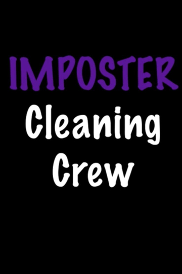 Imposter Cleaning Crew