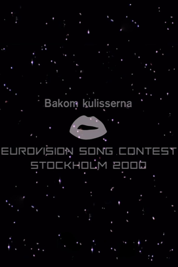 Bakom kulisserna på Eurovision Song Contest 2000 Poster