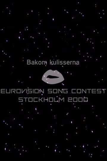 Bakom kulisserna på Eurovision Song Contest 2000 Poster