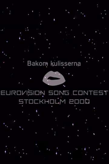Bakom kulisserna på Eurovision Song Contest 2000 Poster
