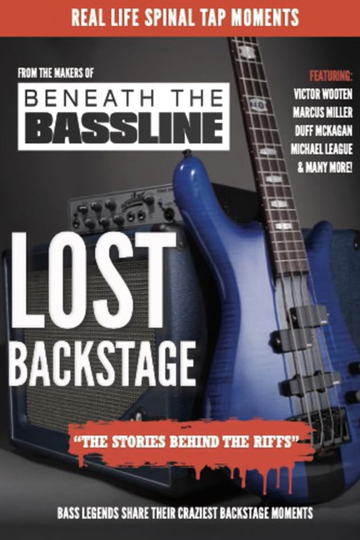 Beneath the Bassline - Lost Backstage Poster