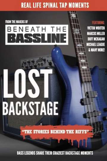 Beneath the Bassline - Lost Backstage Poster
