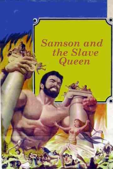 Samson and the Slave Queen