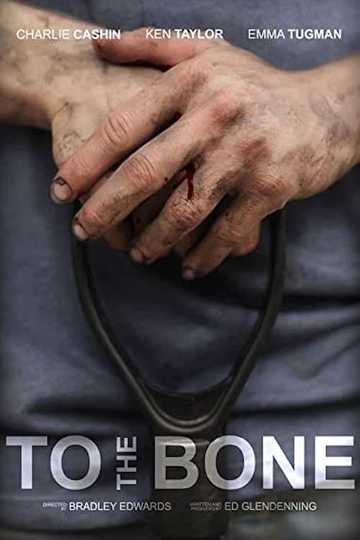 To the Bone Poster