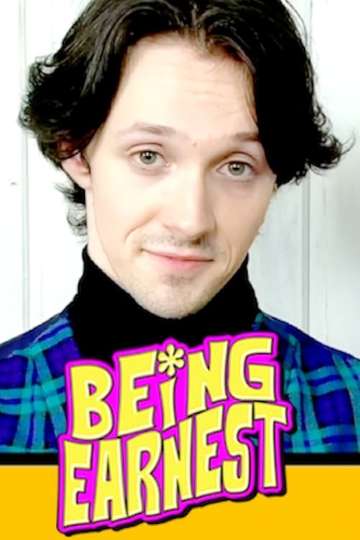 Being Earnest Poster
