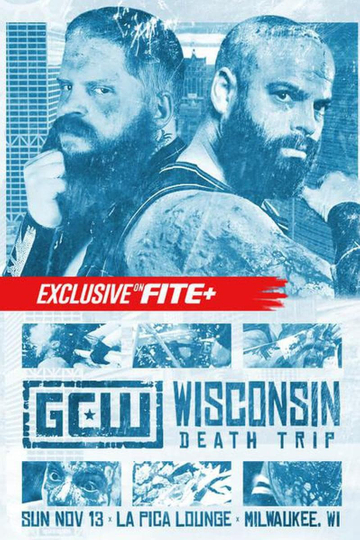 GCW Wisconsin Death Trip