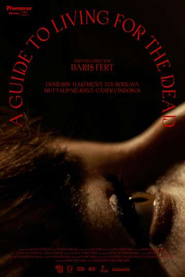 A Guide to Living for The Dead Poster