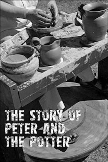 The Story of Peter and the Potter Poster