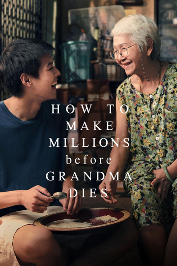 How to Make Millions Before Grandma Dies Poster