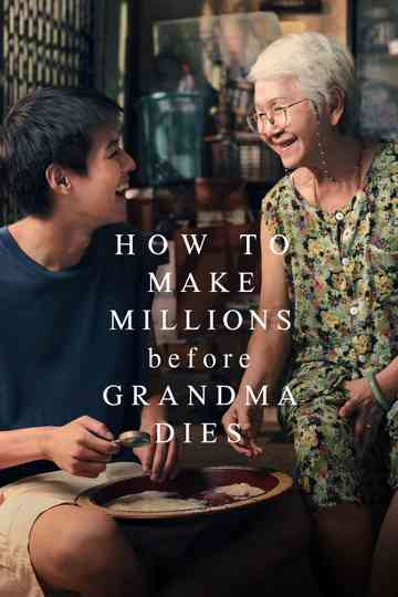 How to Make Millions Before Grandma Dies