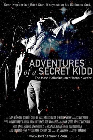 Adventures of a Secret Kidd: The Mass Hallucination of Kenn Kweder