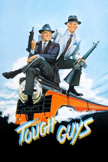 Tough Guys Poster