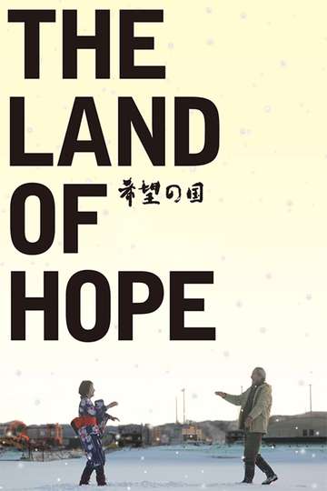 The Land of Hope Poster